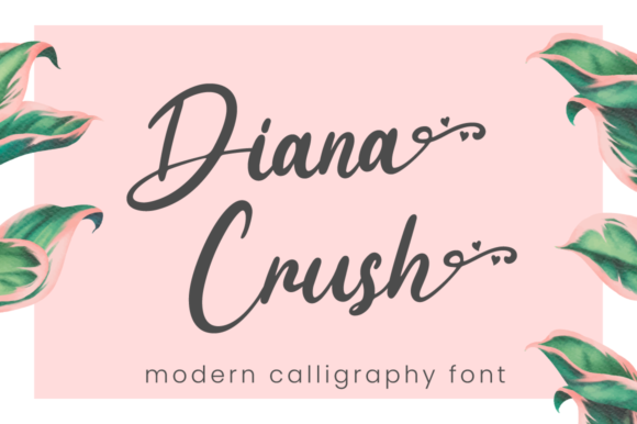 Diana Crush: A Script Font That Elevates Digital Branding