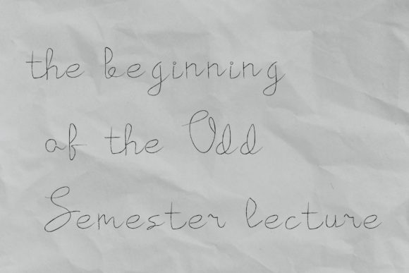 Enhance Your Brand with The Beginning of the Odd Semester Font