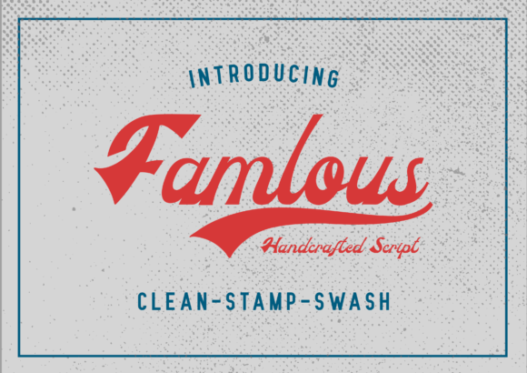 Famlous: A Font That Elevates Your Brand